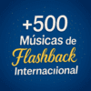 500 Músicas Extras Flashback Internacional - Image 1